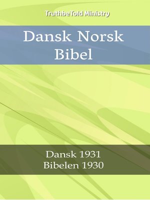 cover image of Dansk Norsk Bibel
